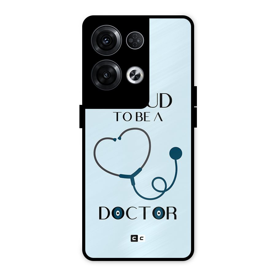 Proud 2B Doctor Metal Back Case for Oppo Reno8 Pro 5G
