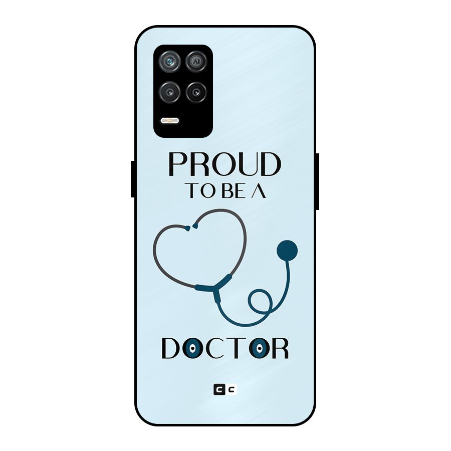 Proud 2B Doctor Metal Back Case for Realme 9 5G