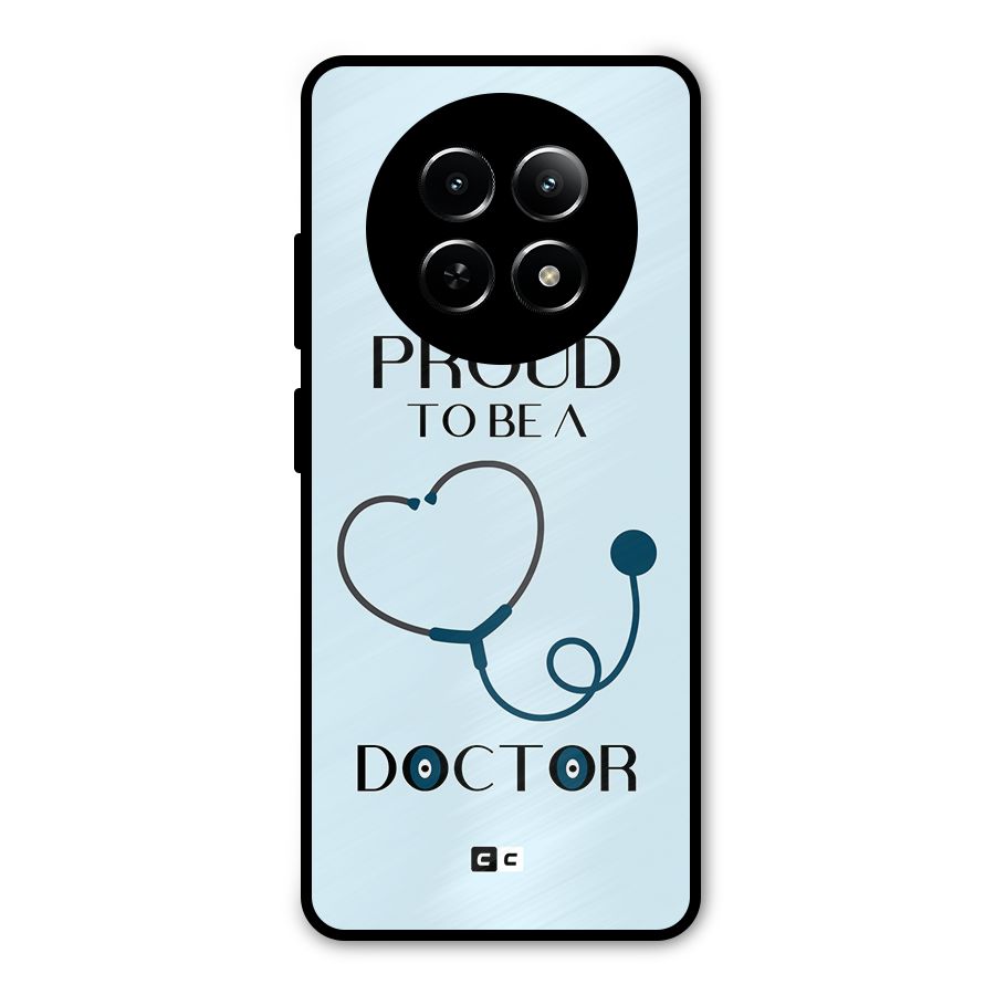 Proud 2B Doctor Metal Back Case for Realme Narzo N65