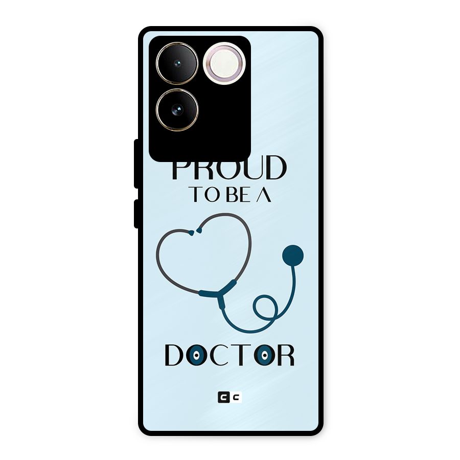 Proud 2B Doctor Metal Back Case for Vivo T2 Pro