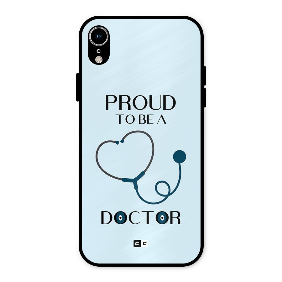 Proud 2B Doctor Metal Back Case for iPhone XR