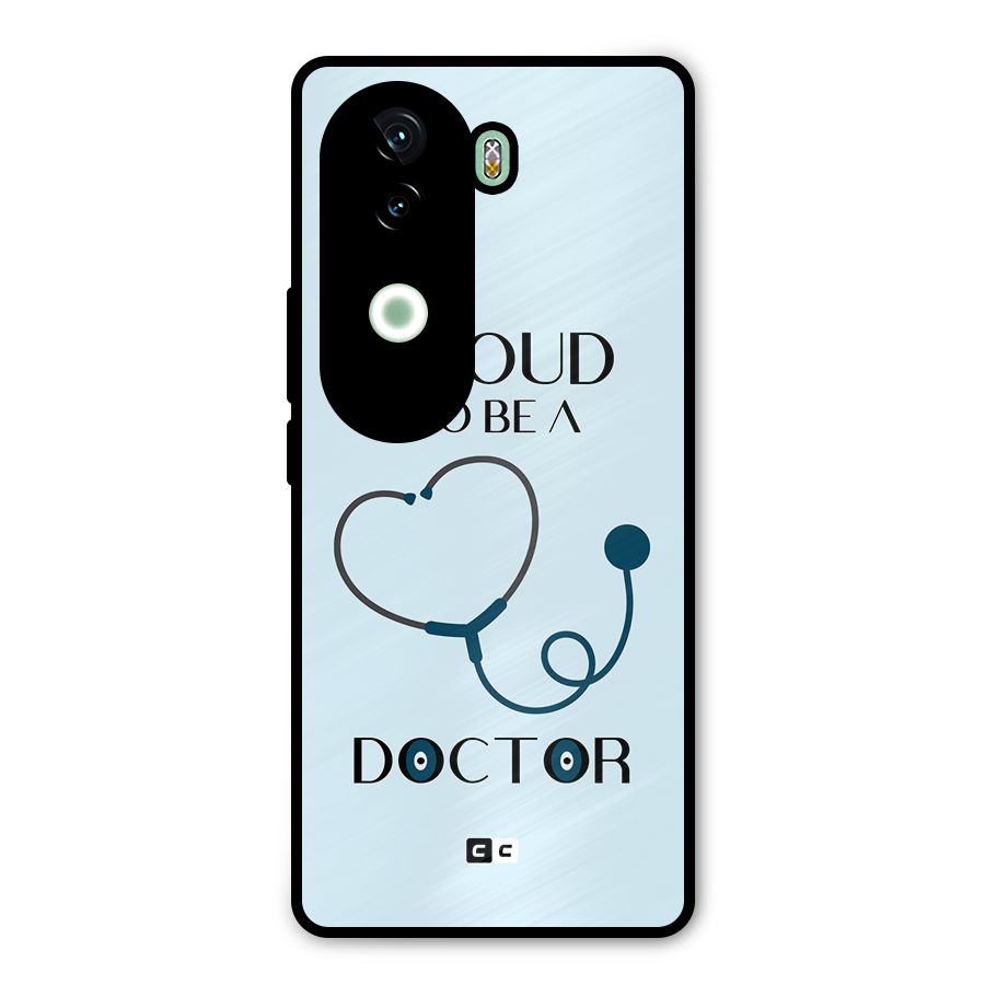 Proud 2B Doctor Metal Back Case for iQOO Z9s