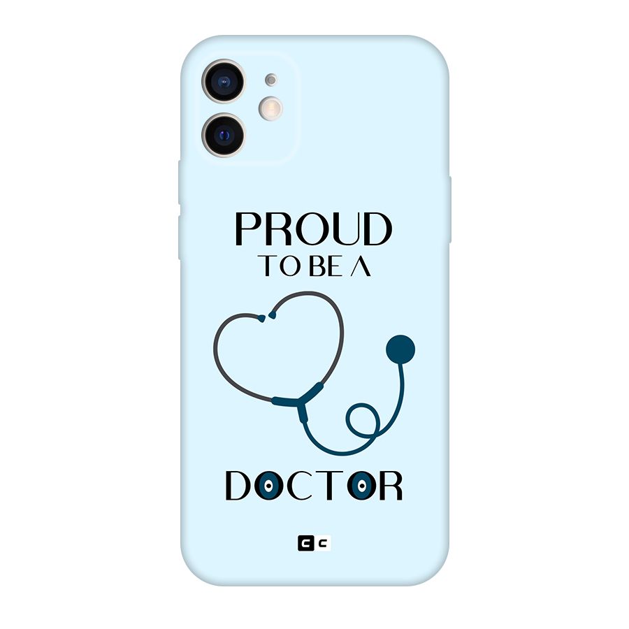 Proud 2B Doctor Original Polycarbonate Back Case for iPhone 12