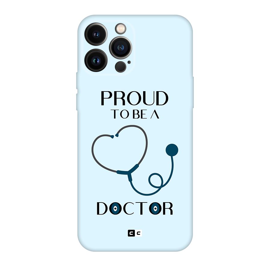 Proud 2B Doctor Original Polycarbonate Back Case for iPhone 13 Pro Max
