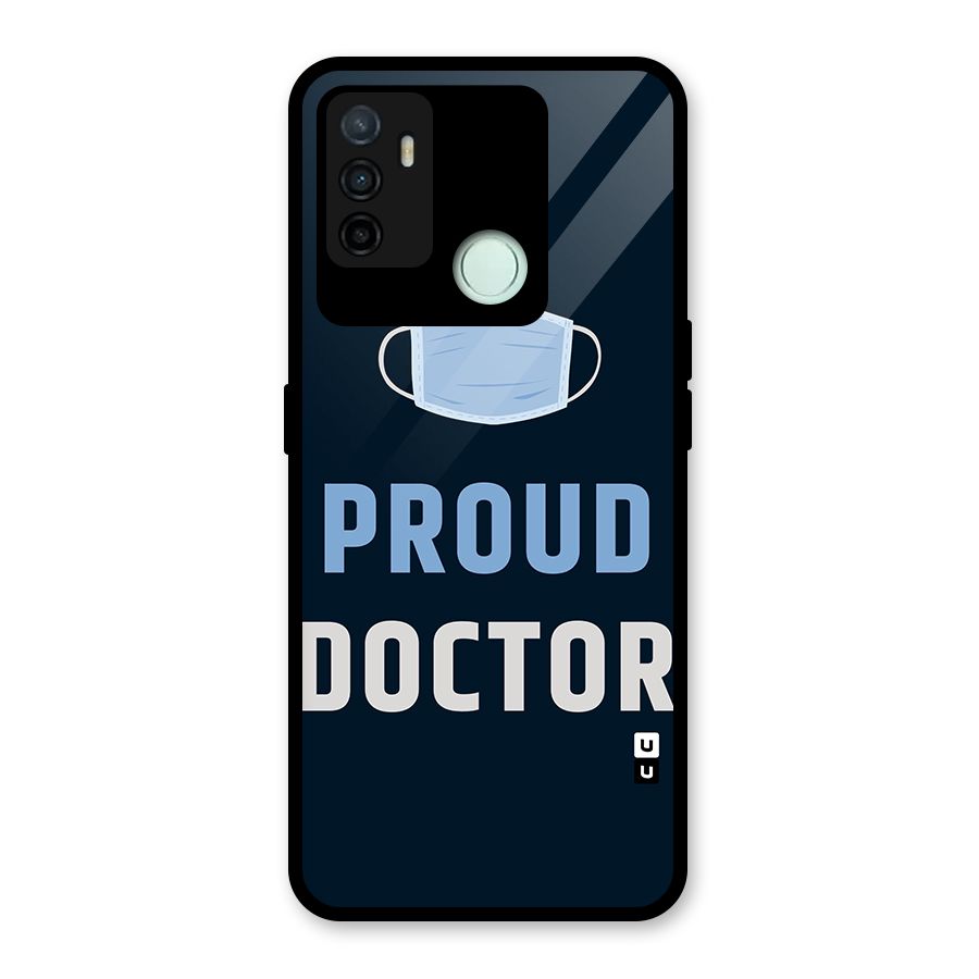 Proud Doctor Glass Back Case for Oppo A53