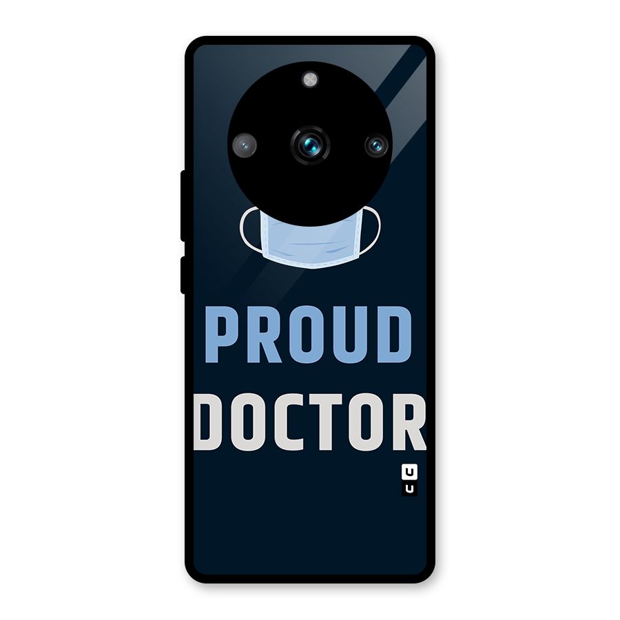 Proud Doctor Glass Back Case for Realme Narzo 60 Pro