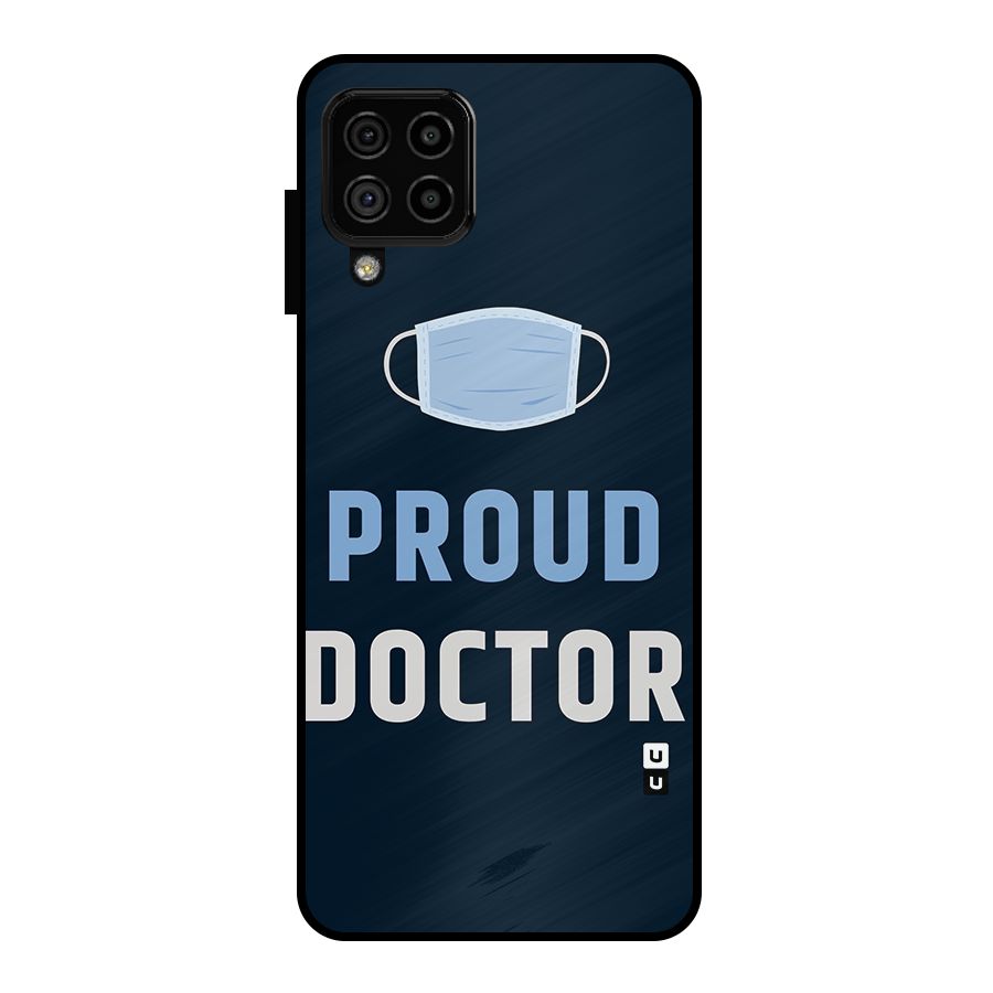 Proud Doctor Metal Back Case for Galaxy A22 4G