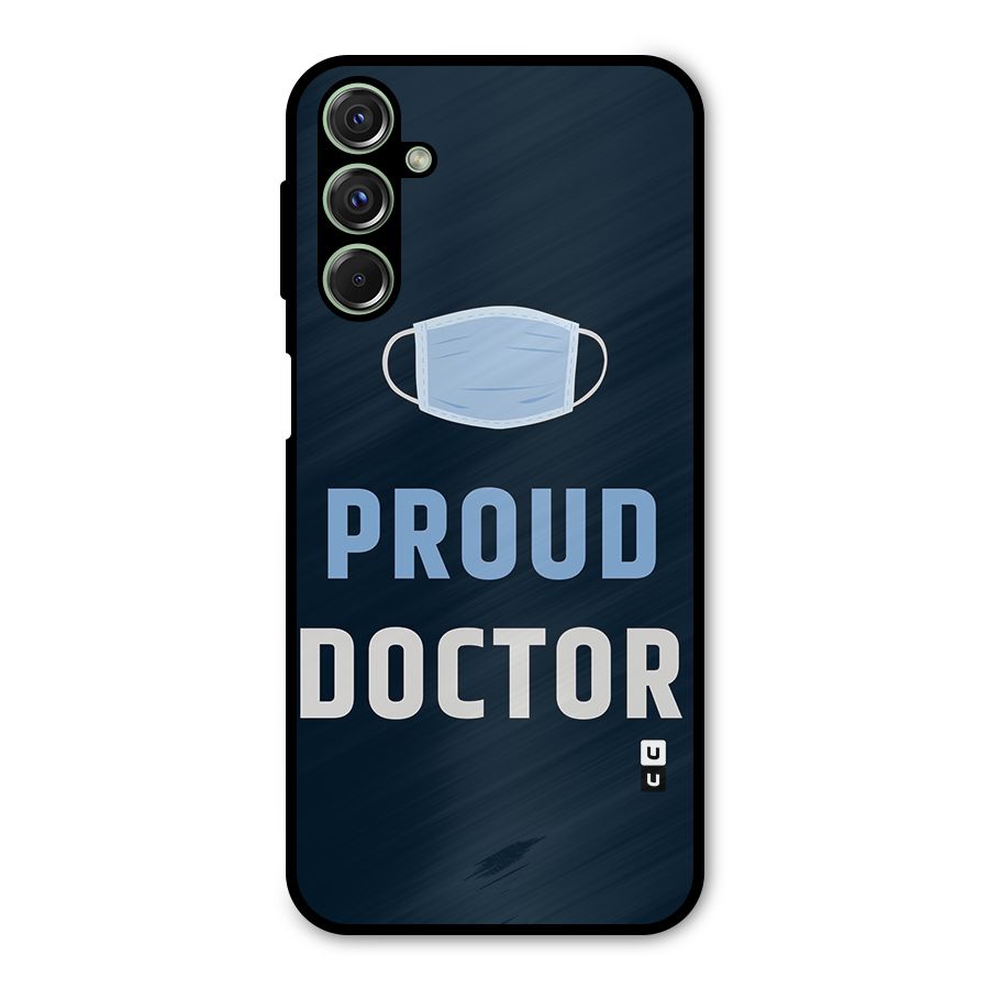 Proud Doctor Metal Back Case for Galaxy M34