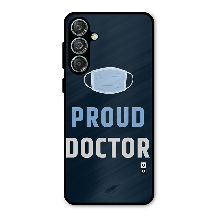 Proud Doctor Metal Back Case for Galaxy M55 5G