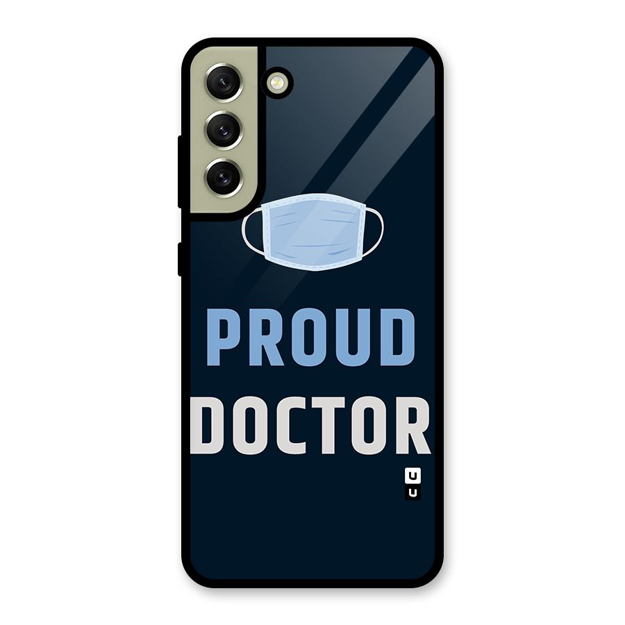 Proud Doctor Metal Back Case for Galaxy S21 FE 5G (2023)