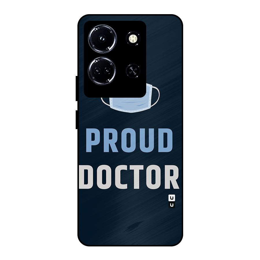 Proud Doctor Metal Back Case for Infinix Note 30 5G