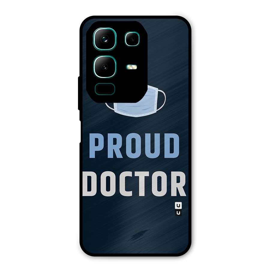 Proud Doctor Metal Back Case for Infinix Note 50x