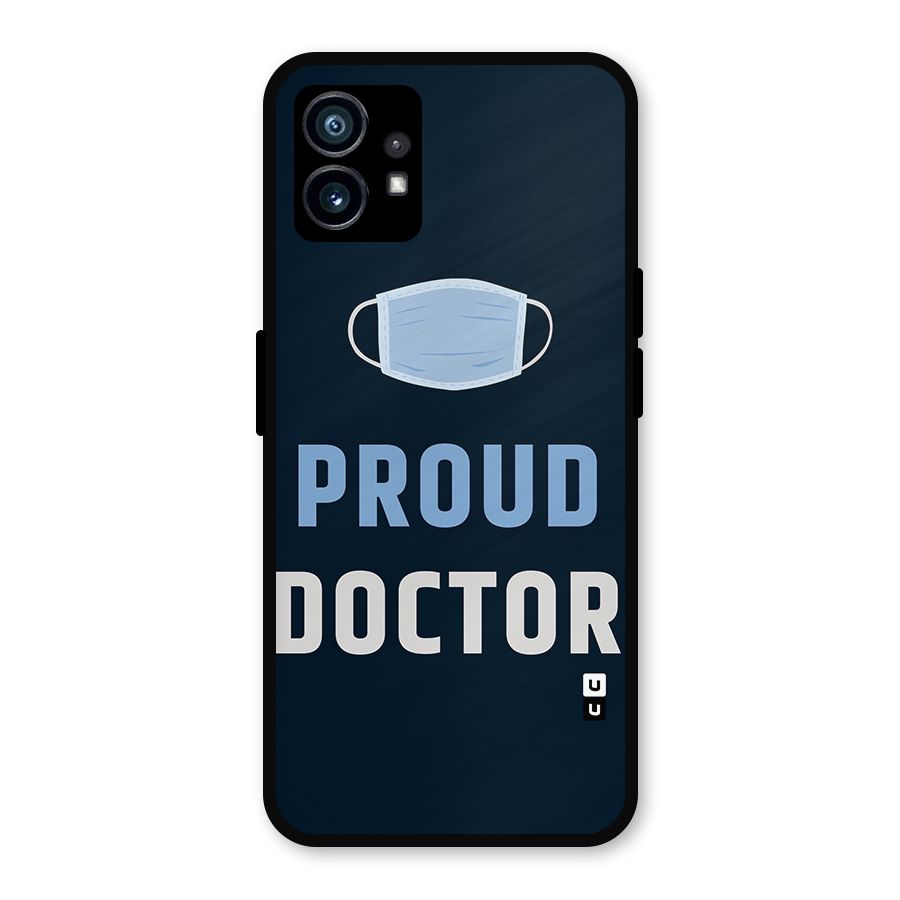 Proud Doctor Metal Back Case for Nothing Phone 1