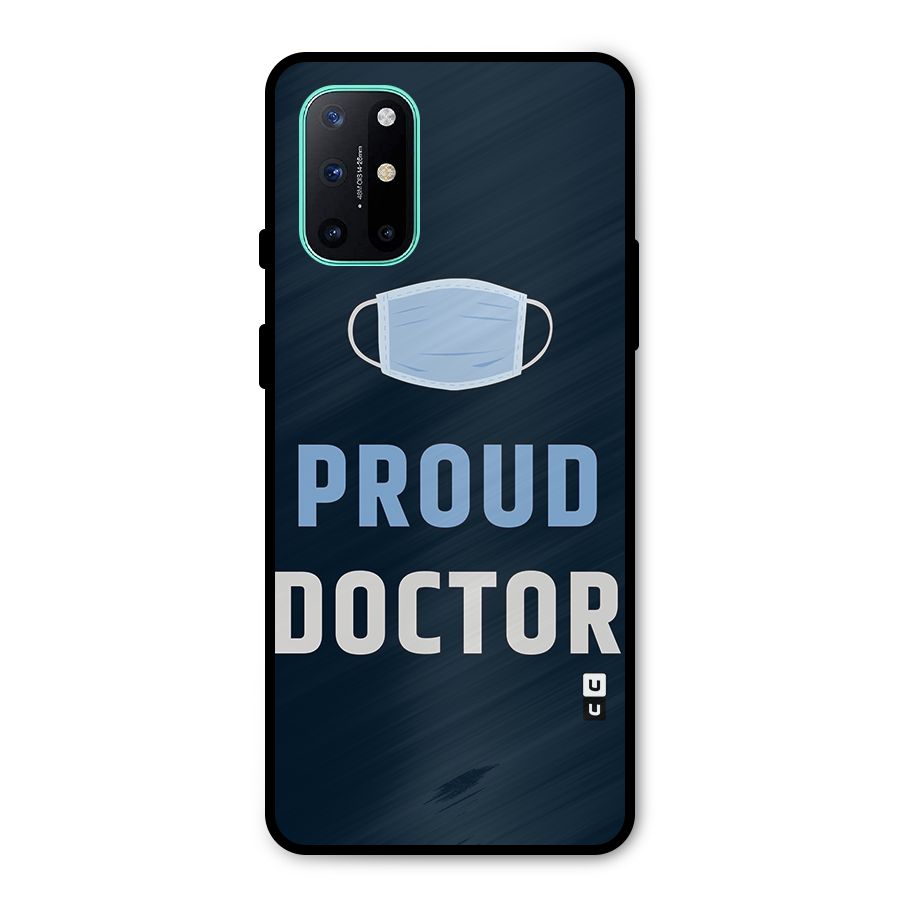Proud Doctor Metal Back Case for OnePlus 8T