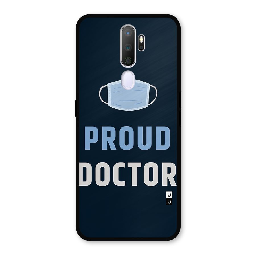 Proud Doctor Metal Back Case for Oppo A9 (2020)