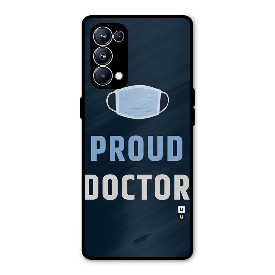 Proud Doctor Metal Back Case for Oppo Reno5 Pro 5G