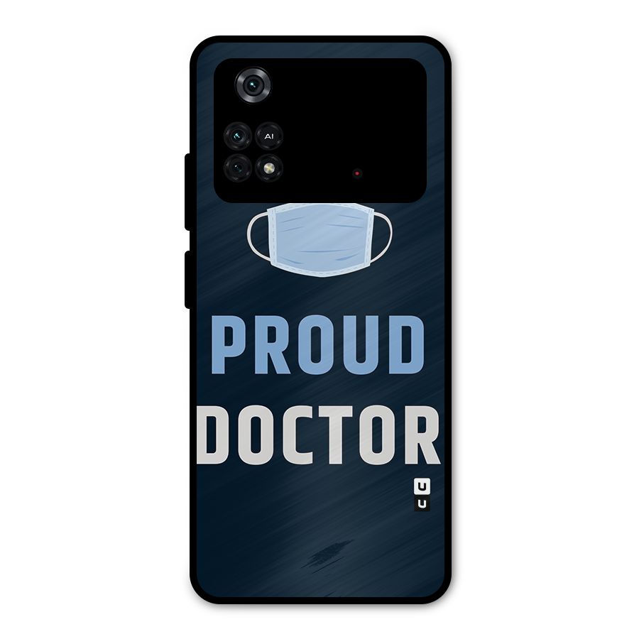 Proud Doctor Metal Back Case for Poco M4 Pro 4G