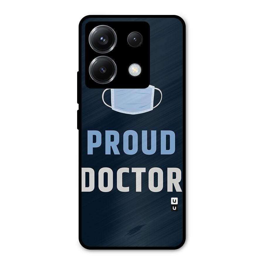 Proud Doctor Metal Back Case for Poco X6