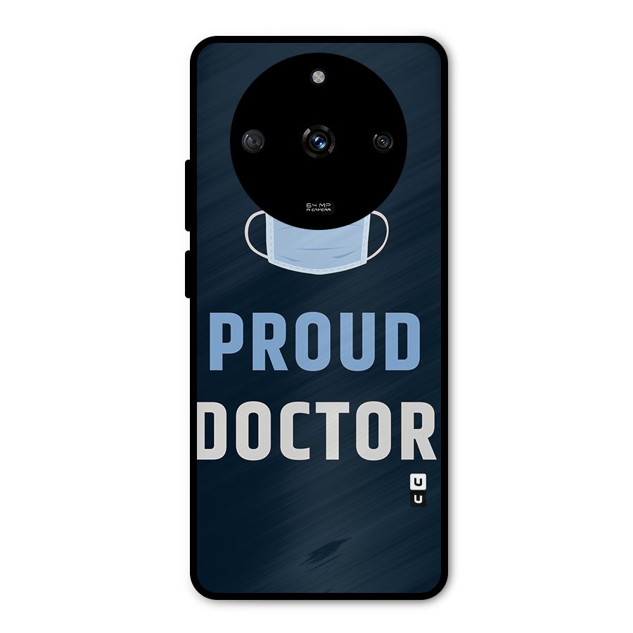Proud Doctor Metal Back Case for Realme Narzo 60 5G
