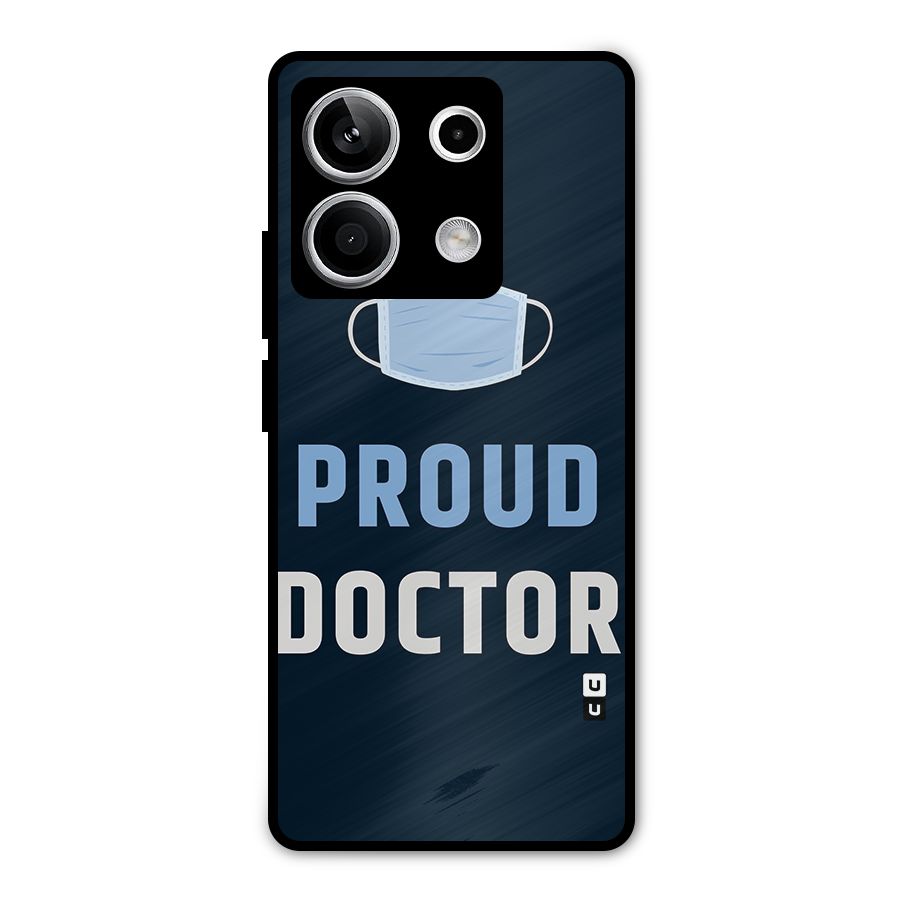 Proud Doctor Metal Back Case for Redmi Note 13 5G