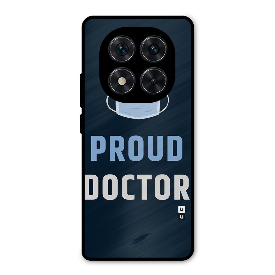 Proud Doctor Metal Back Case for Redmi Note 14 Pro 5G