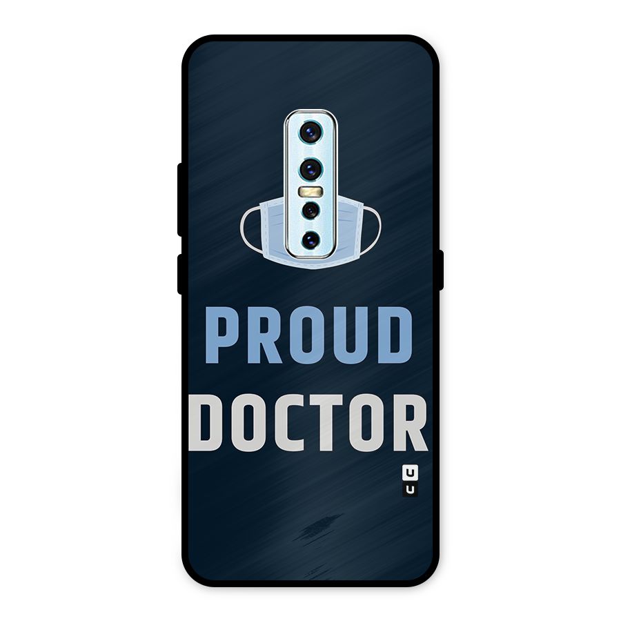 Proud Doctor Metal Back Case for Vivo V17 Pro
