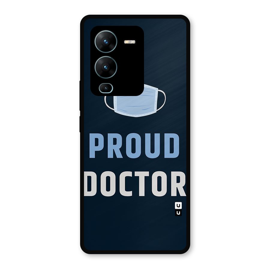 Proud Doctor Metal Back Case for Vivo V25 Pro