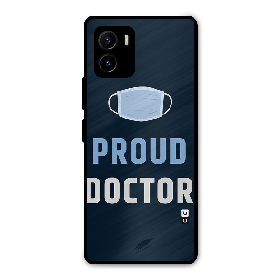 Proud Doctor Metal Back Case for Vivo Y15s