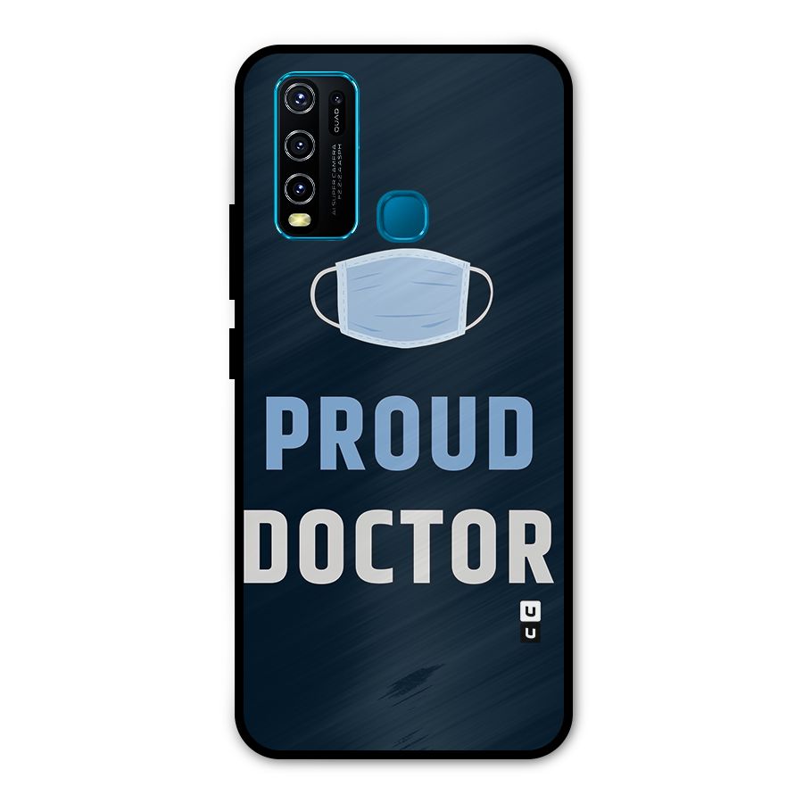 Proud Doctor Metal Back Case for Vivo Y50