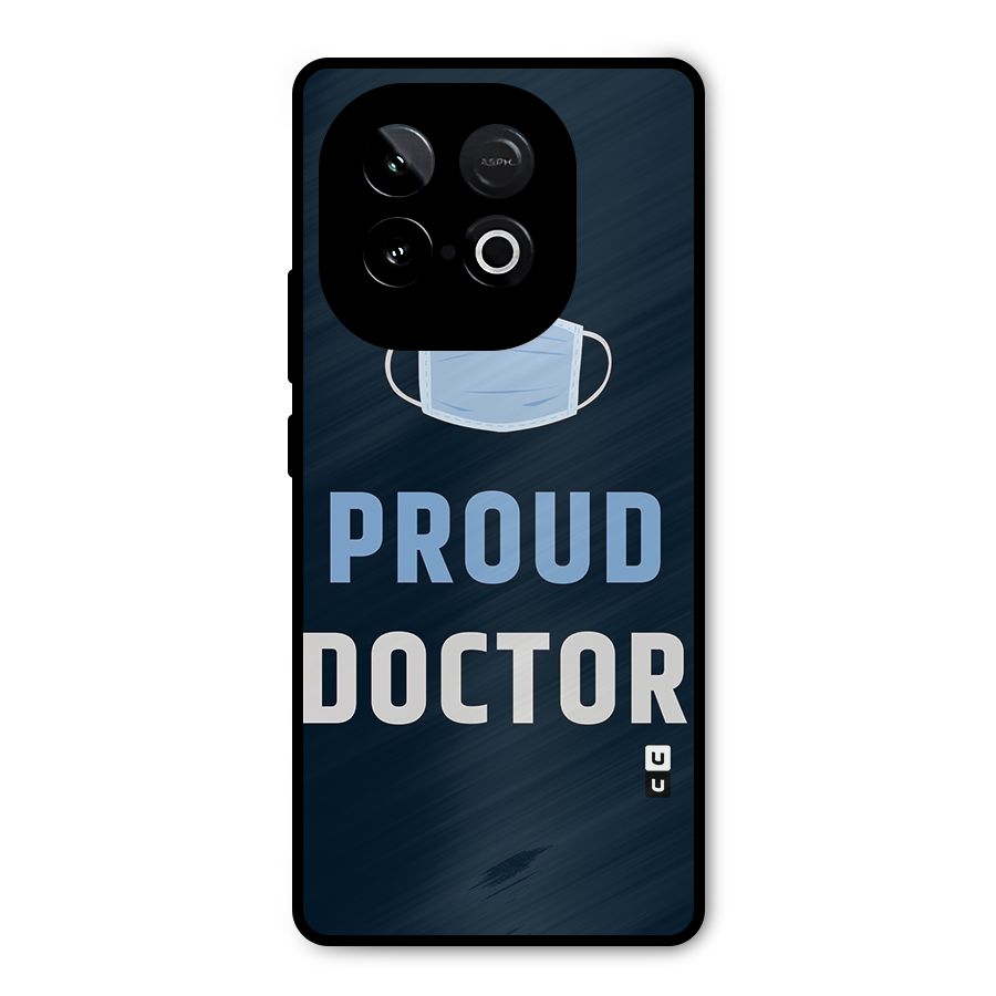 Proud Doctor Metal Back Case for iQOO Neo 10