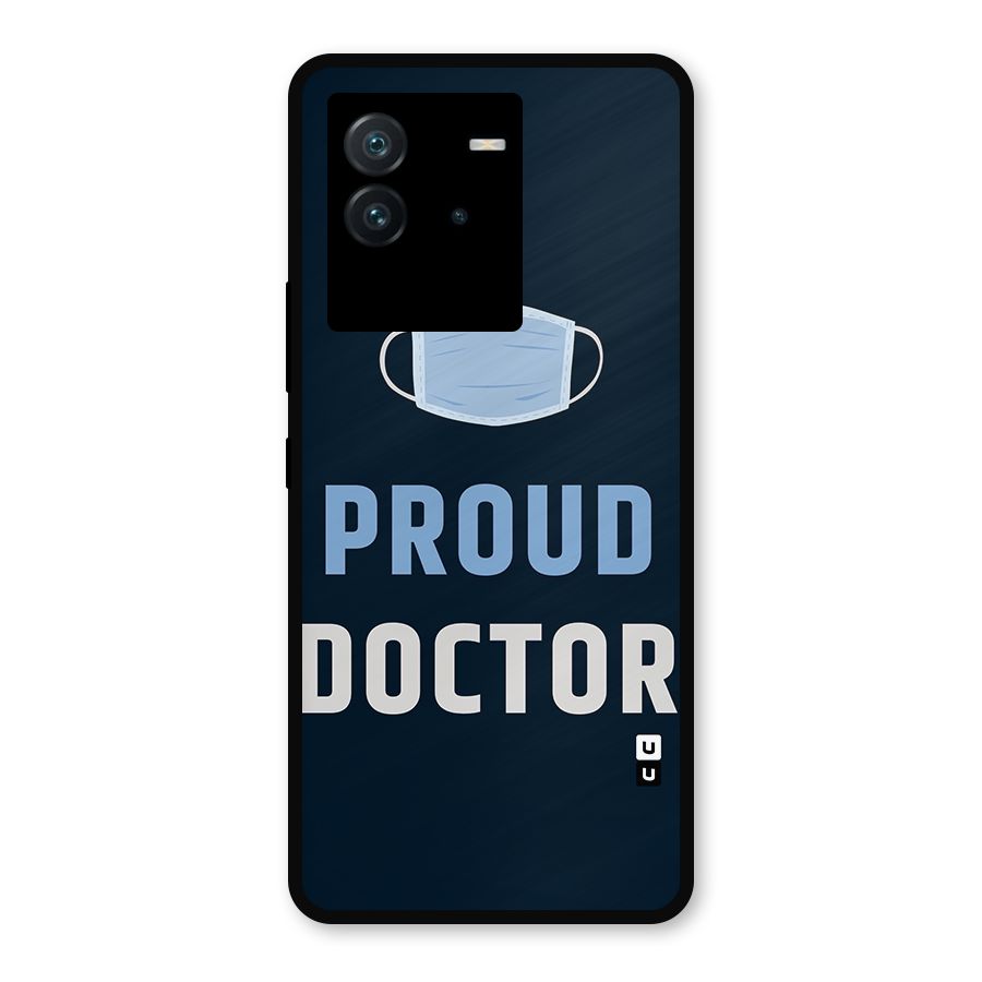 Proud Doctor Metal Back Case for iQOO Neo 6 5G