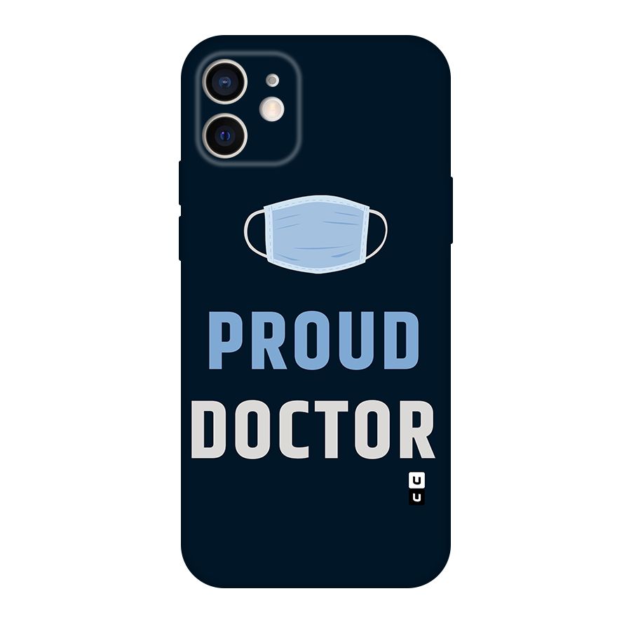 Proud Doctor Original Polycarbonate Back Case for iPhone 12