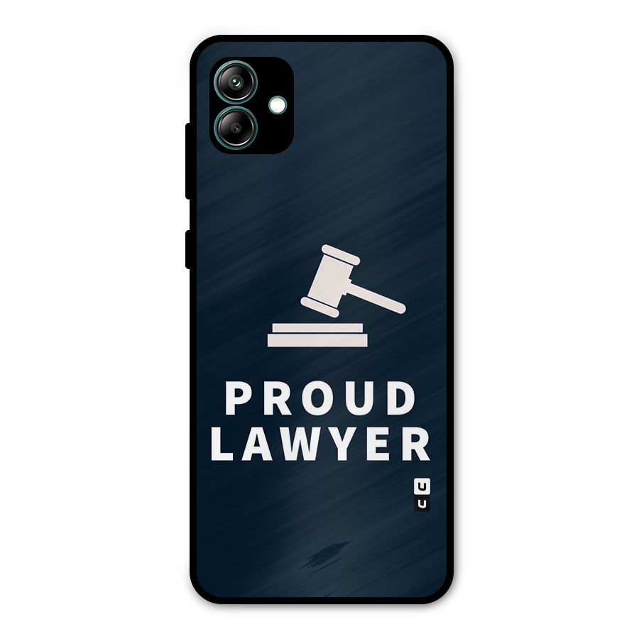 Proud Lawyer Metal Back Case for Galaxy A04