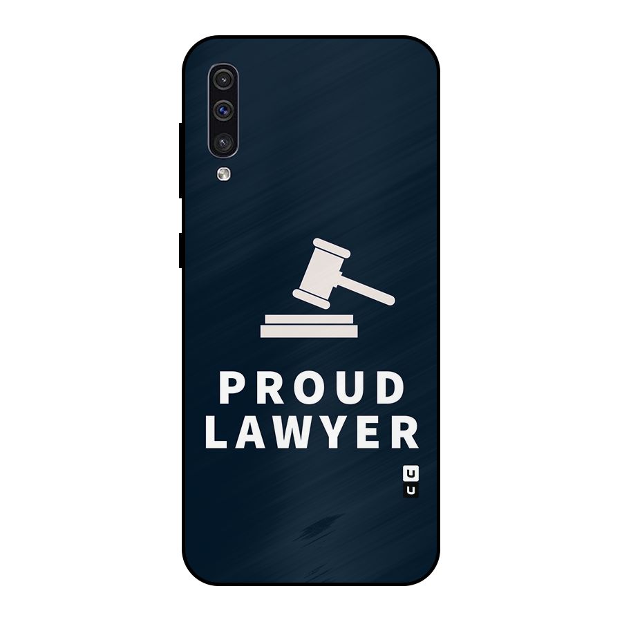 Proud Lawyer Metal Back Case for Galaxy A30s