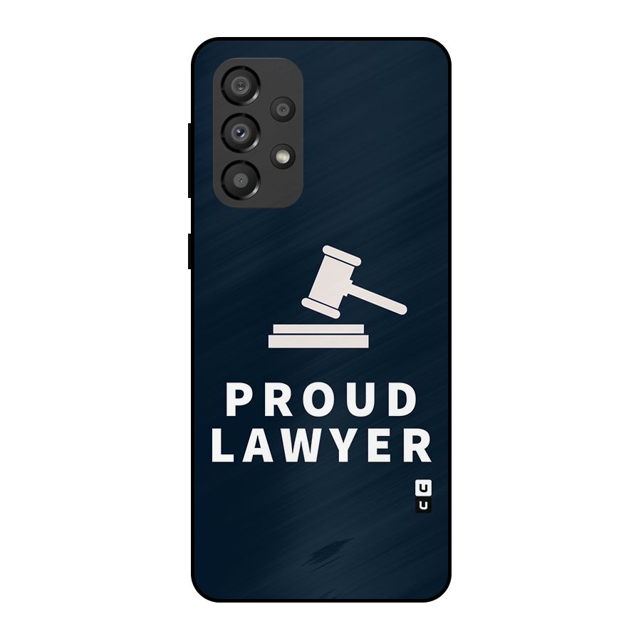 Proud Lawyer Metal Back Case for Galaxy A33 5G