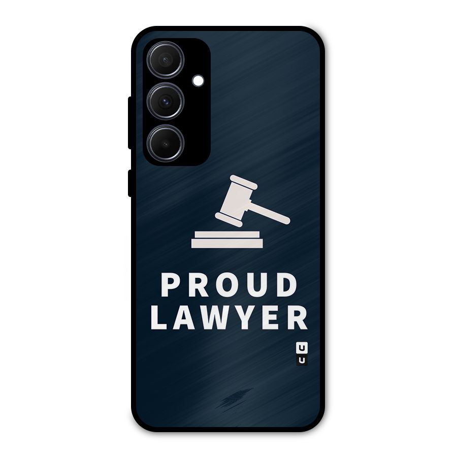 Proud Lawyer Metal Back Case for Galaxy A35