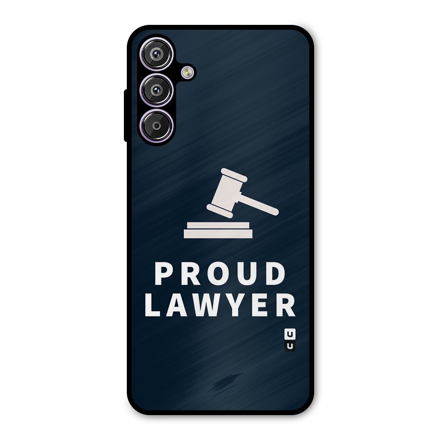 Proud Lawyer Metal Back Case for Galaxy M15