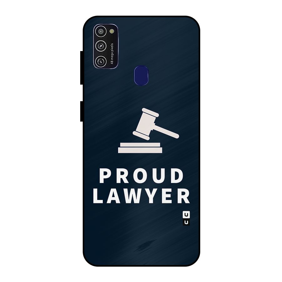 Proud Lawyer Metal Back Case for Galaxy M21
