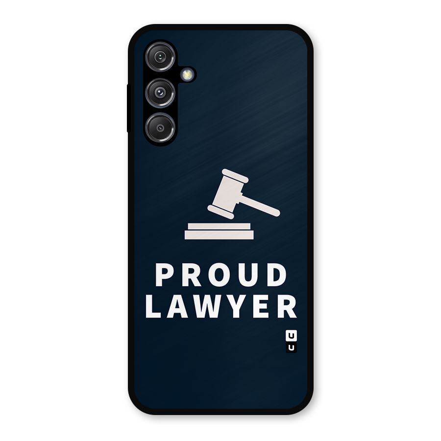 Proud Lawyer Metal Back Case for Galaxy M34 5G