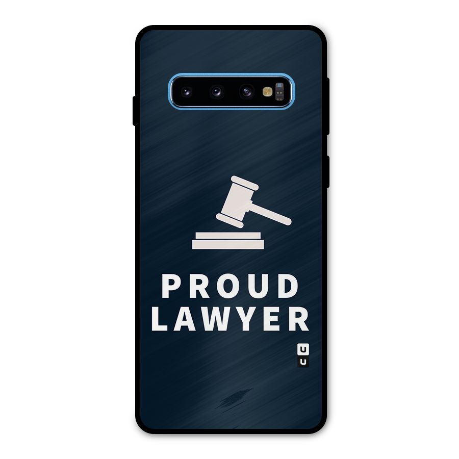 Proud Lawyer Metal Back Case for Galaxy S10