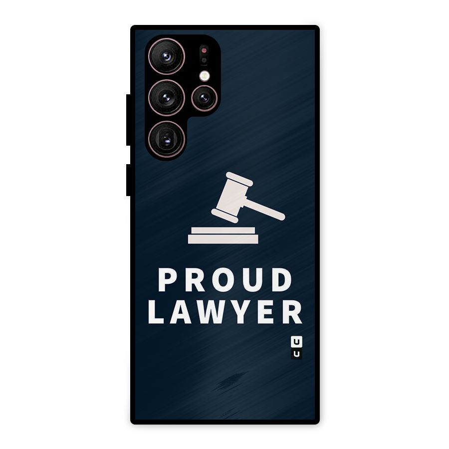 Proud Lawyer Metal Back Case for Galaxy S22 Ultra 5G