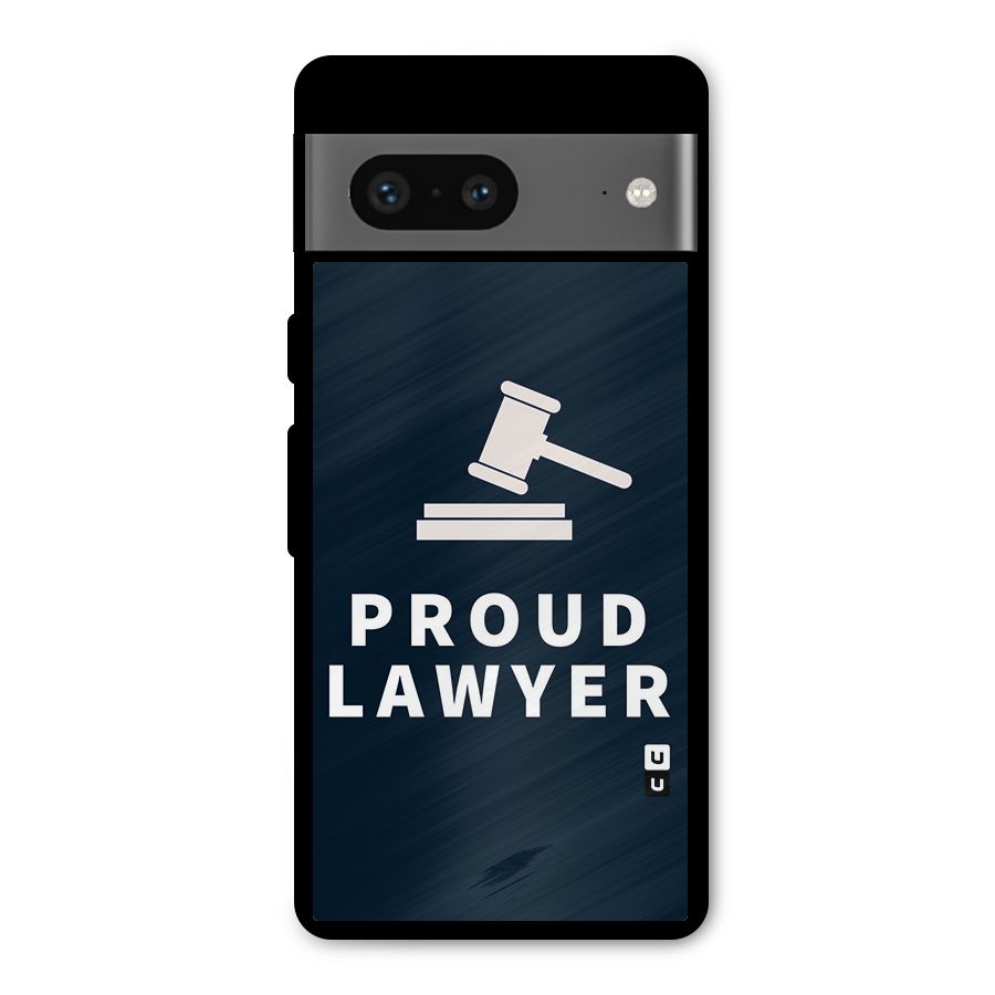 Proud Lawyer Metal Back Case for Google Pixel 7