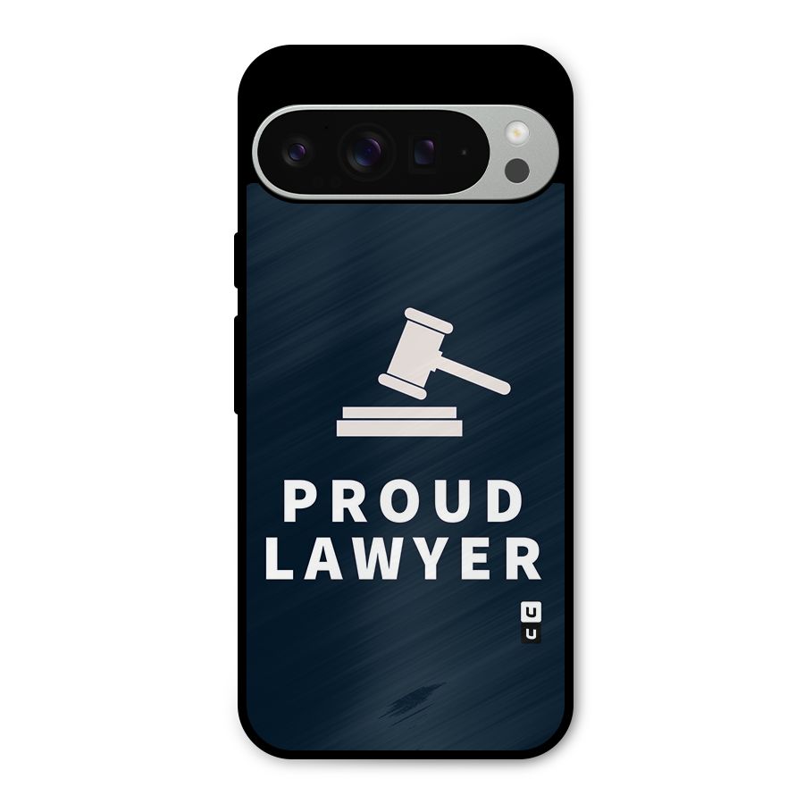 Proud Lawyer Metal Back Case for Google Pixel 9 Pro XL