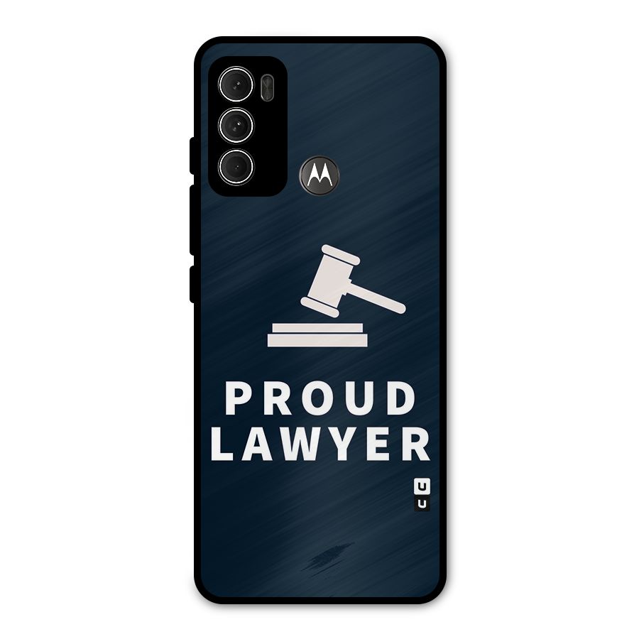Proud Lawyer Metal Back Case for Moto G60