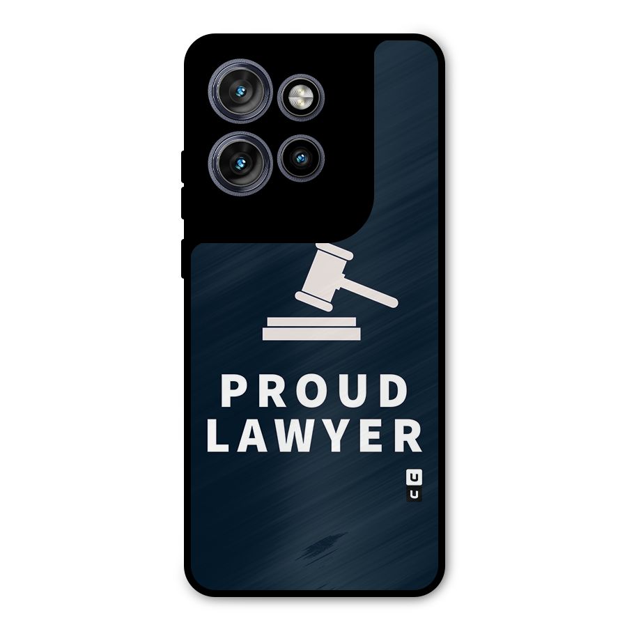 Proud Lawyer Metal Back Case for Motorola Edge 50 Neo