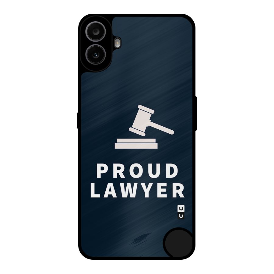 Proud Lawyer Metal Back Case for Nothing CMF Phone 1