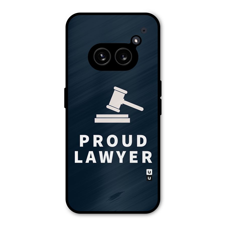 Proud Lawyer Metal Back Case for Nothing Phone 2a Plus