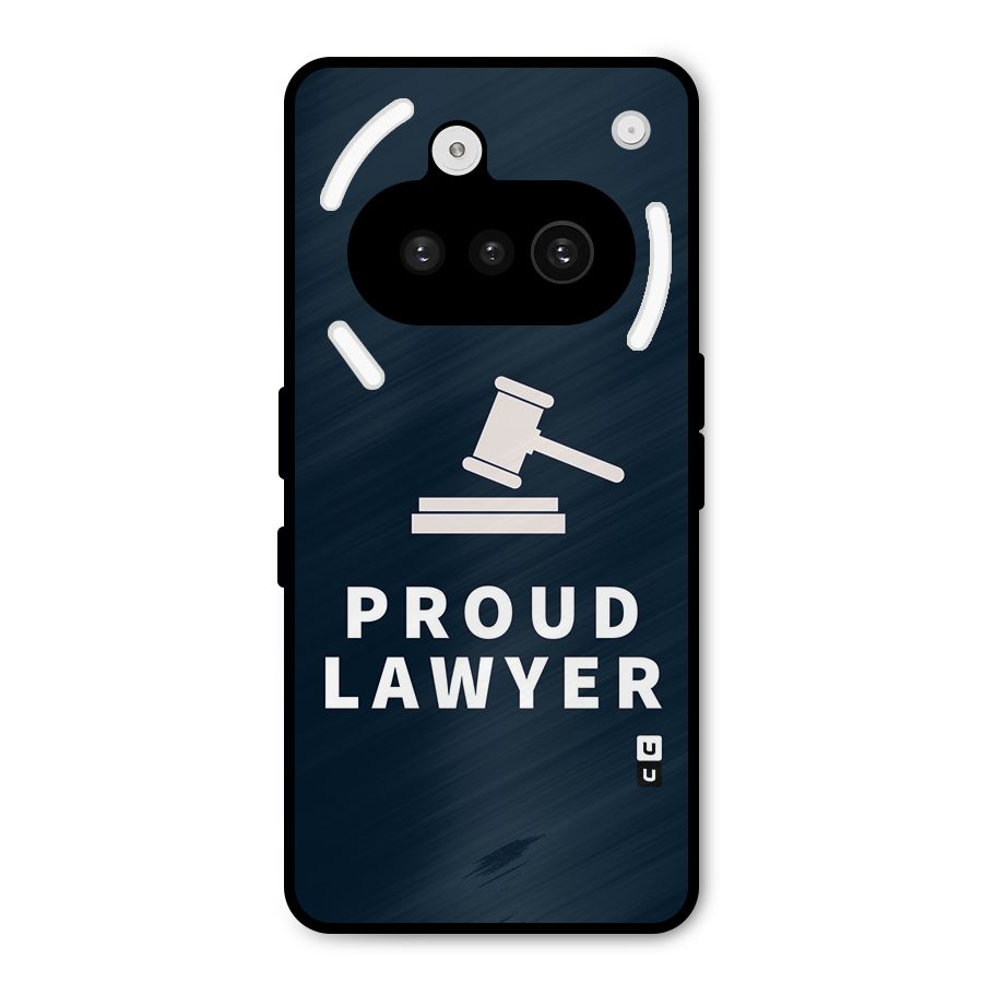 Proud Lawyer Metal Back Case for Nothing Phone 3a