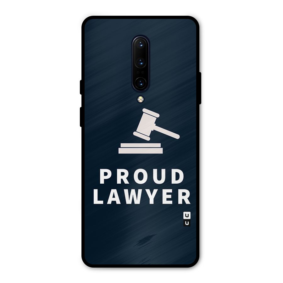 Proud Lawyer Metal Back Case for OnePlus 7 Pro