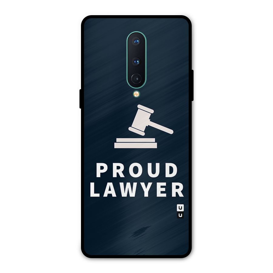 Proud Lawyer Metal Back Case for OnePlus 8